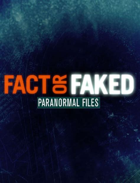 watch series fact or faked|fact or faked paranormal files cast.